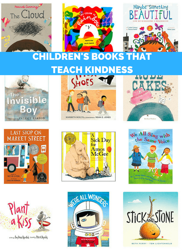 12 CHILDREN'S BOOKS THAT TEACH KINDNESS